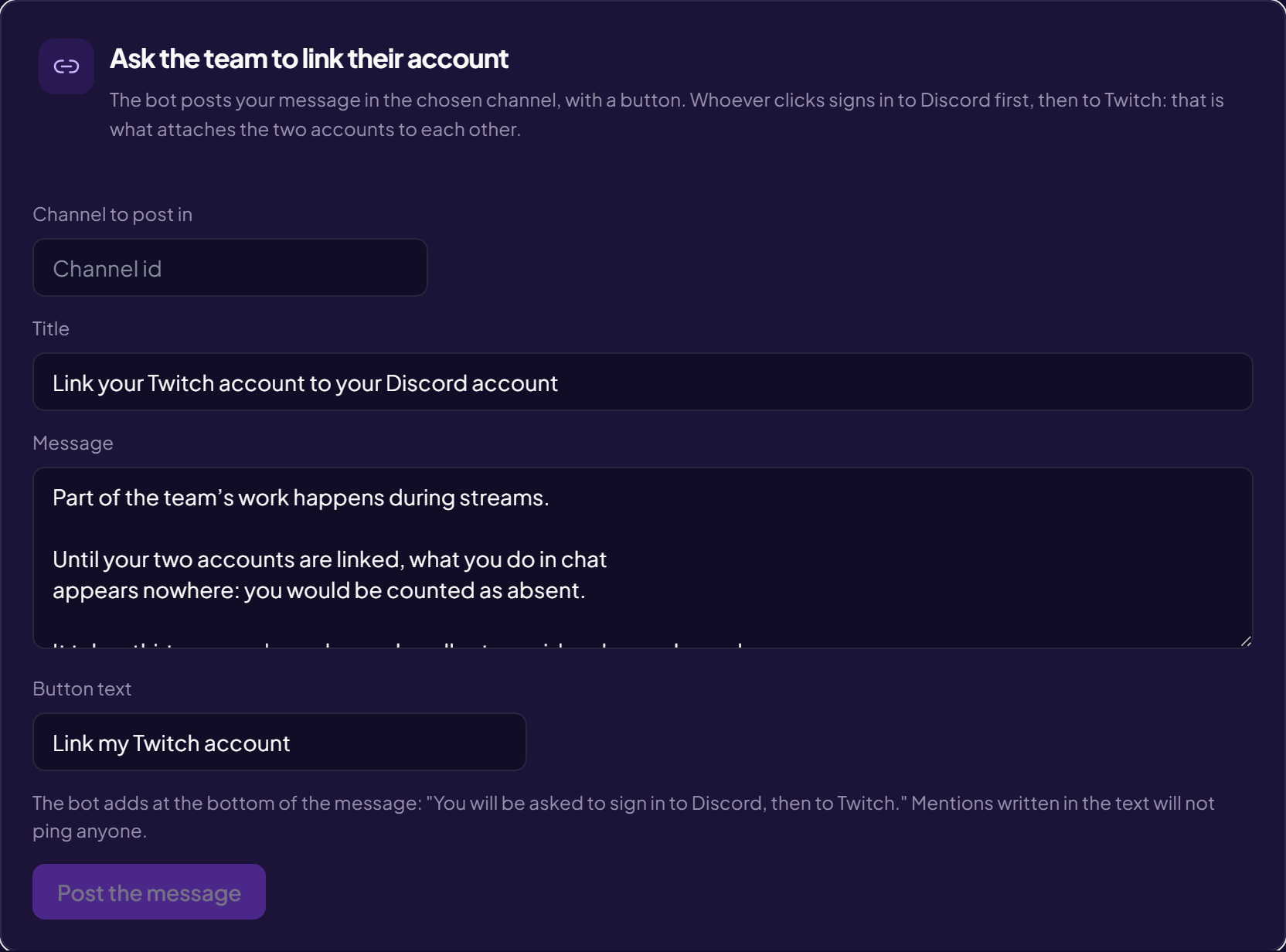 The section asking the team to link their account: a field for the channel, a title, the pre-filled message, the button text, and the reminder that the bot adds a sentence of its own.